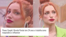 Edit 'Power Couple Brasil': saiba quem é Brenda Paixão, participante que roubou a cena ao causar na estreia