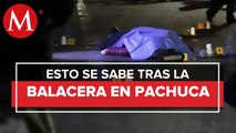 Investigan posible disputa tras balacera registrada en Pachuca