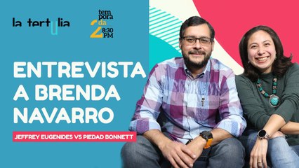 #EnVivo | #LaTertulia | Entrevista a Brenda Navarro | Jeffrey Eugenides VS Piedad Bonnett