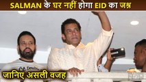 Shocking! No Eid Celebrations At Salman Khan's Place, Know Why?