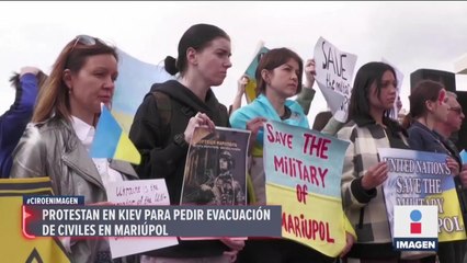 Protestan en Kiev para pedir evacuación de civiles en Mariúpol