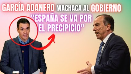 Adanero machaca al Gobierno: “Se quedan en el poder mientras España se va por el precipicio"