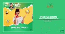 C'est pas normal du 04 mai 2022 par Estelle Assoumou [ Radio Côte d'Ivoire ]