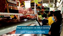 Advierten que inflación no se detendrá con plan de precios #EnPortada
