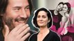 Carrie-Anne Moss admits she has a crush on Keanu Reeves but never thought of dating