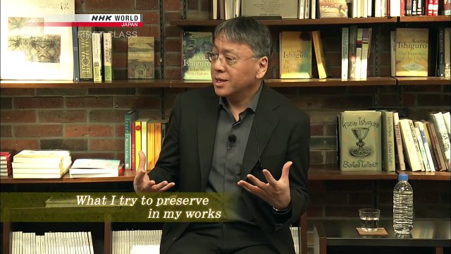 First Class - Literature, Kazuo Ishiguro - My Secret of Writing, Part 1