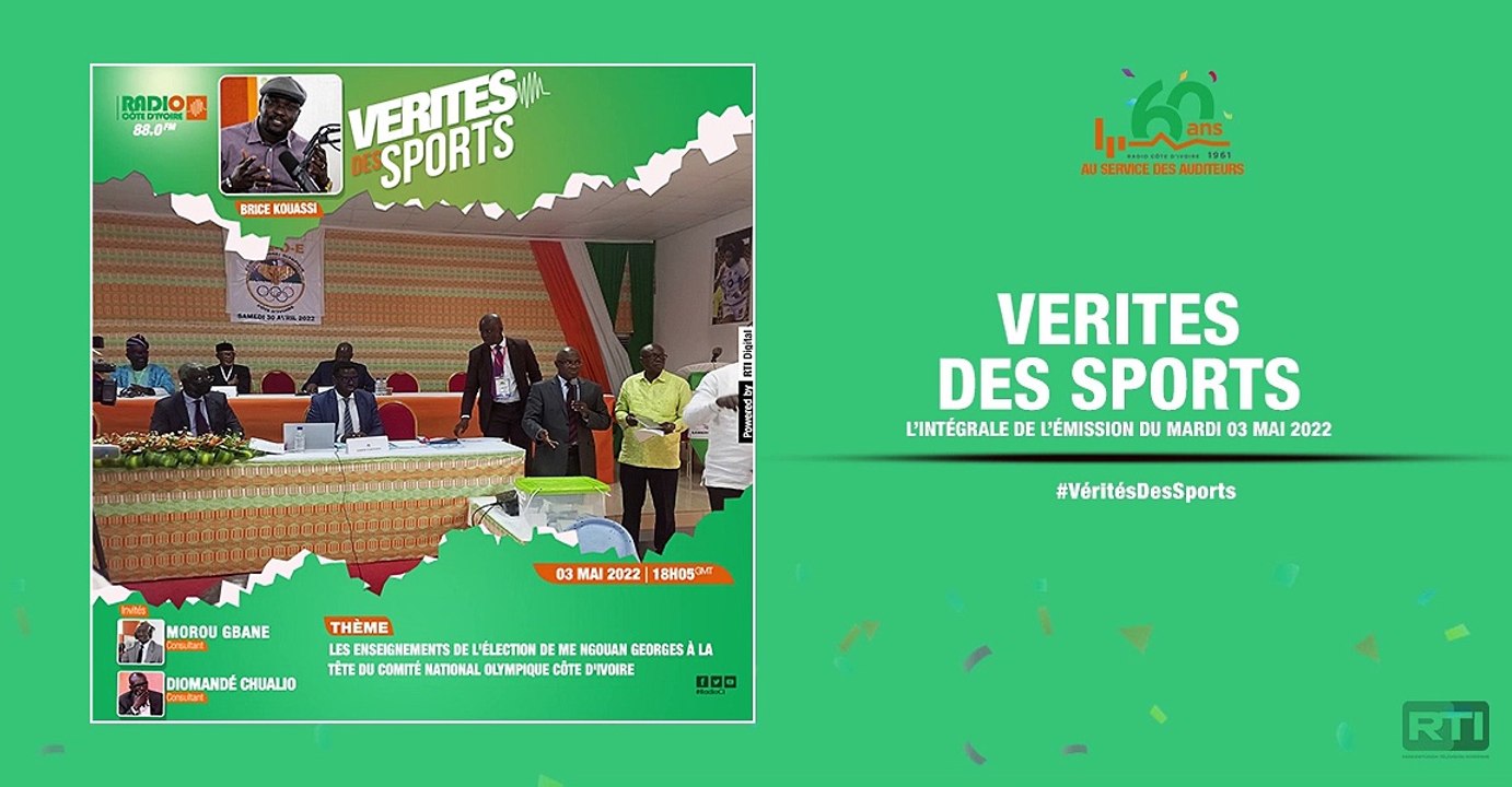 Vérités des sports du 03 mai 2022 par Brice Kouassi  [ Radio Côte d'Ivoire ]