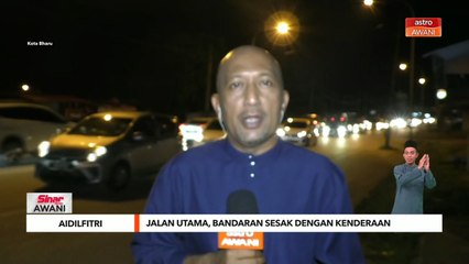 Aidilfitri | Jalan utama, bandaran sesak dengan kenderaan