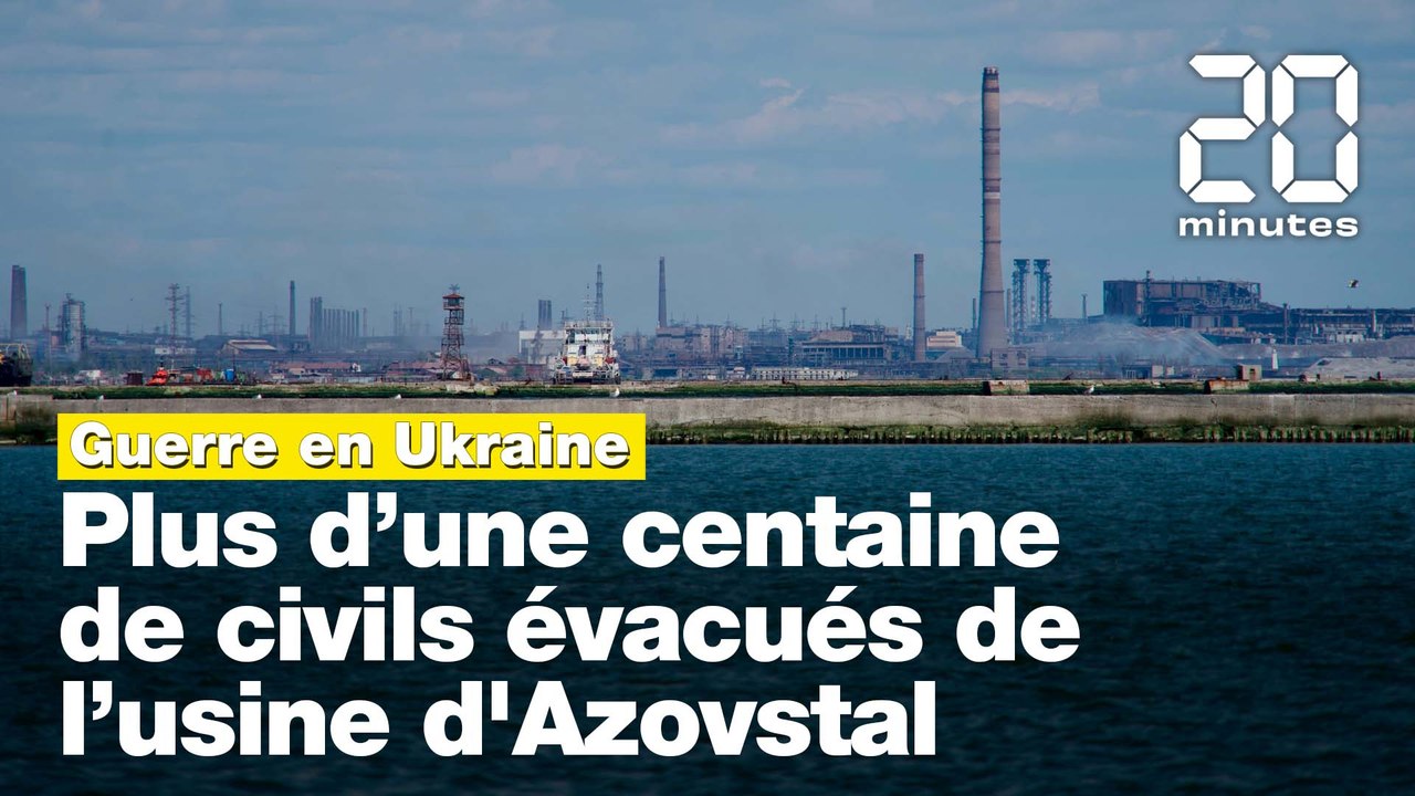 Guerre en Ukraine: Plus d'une centaine de civils évacués de l'usine d'Azovstal