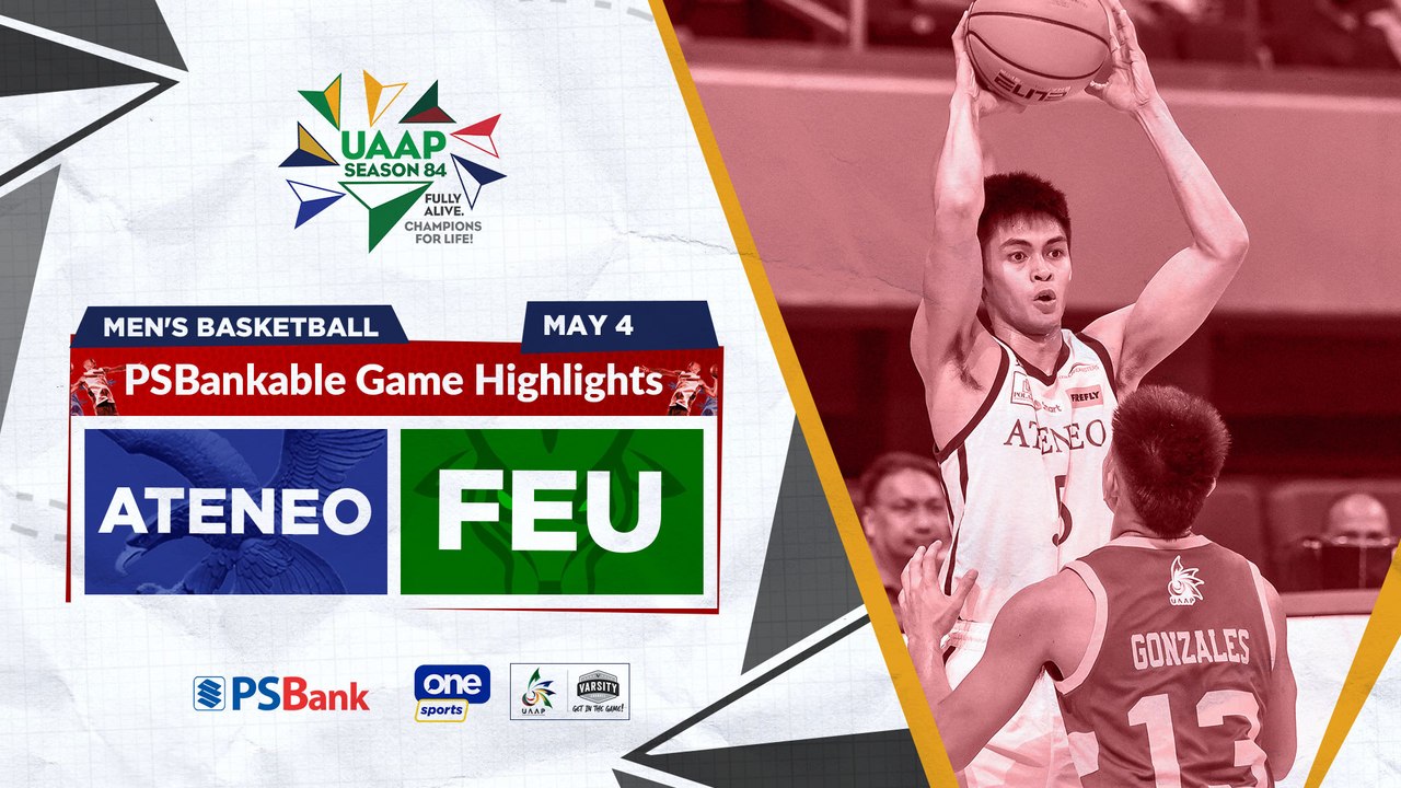 Ateneo vs. FEU Final Four highlights | UAAP Season 84 Men's Basketball
