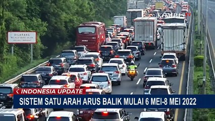 Catat! Ini Jadwal Pemberlakuan Satu Arah Saat Puncak Arus Balik Lebaran 2022