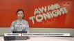 AWANI Tonight: M'sia moves up rank but has press freedom improved?