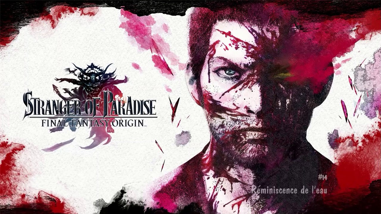 Stranger of Paradise Final Fantasy Origin (14-20) - Réminiscence de l'eau