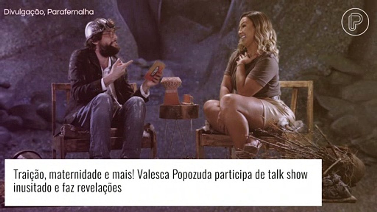 Traição, maternidade e mais! Valesca Popozuda p...