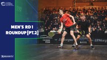Squash: JP Morgan Tournament of Champions 2022 - Men's Rd 2 Roundup [Pt.1]