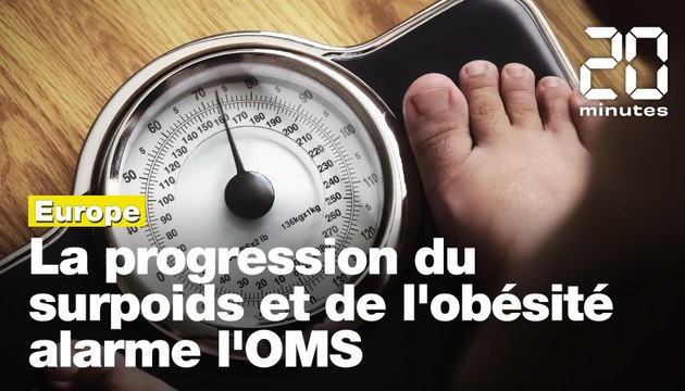 Santé : La progression de l'obésité et du surpoids en Europe alarme l'OMS