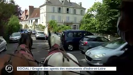 SOCIAL / Grogne des agents des monuments d'indre-et-Loire