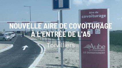 Nouvelle aire de covoiturage à l'entrée de l'A5