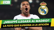 ¿Mbappé se va de París? La foto que ilusiona al Real Madrid