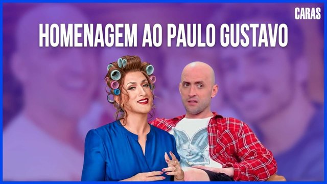 PAULO GUSTAVO: EM HOMENAGEM AO HUMORISTA, RELEMBRE OS MOMENTOS MAIS MARCANTES DE VIDA (2022)