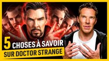 5 Choses à Savoir avant de voir DOCTOR STRANGE 2 avec Benedict Cumberbatch !