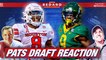 Patriots draft reaction | Greg Bedard Patriots Podcast