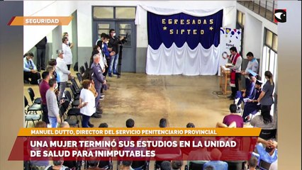 Una mujer terminó sus estudios en la Unidad de Salud para Inimputables