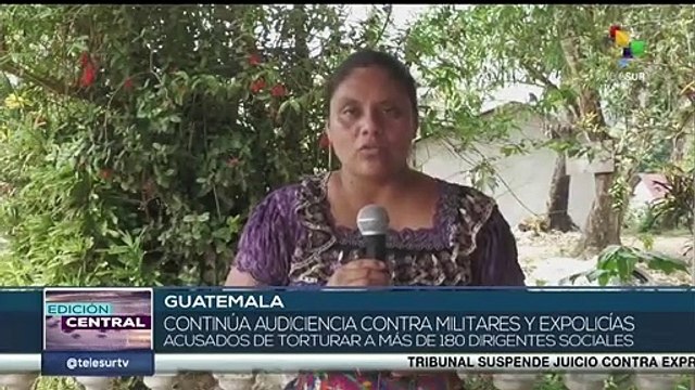 Guatemala: Continúa audiencia contra exmilitares acusados de torturar a dirigentes sociales