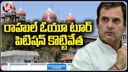 High Court Dismisses Congress Petition Over Rahul Gandhi OU Visit _ V6 News
