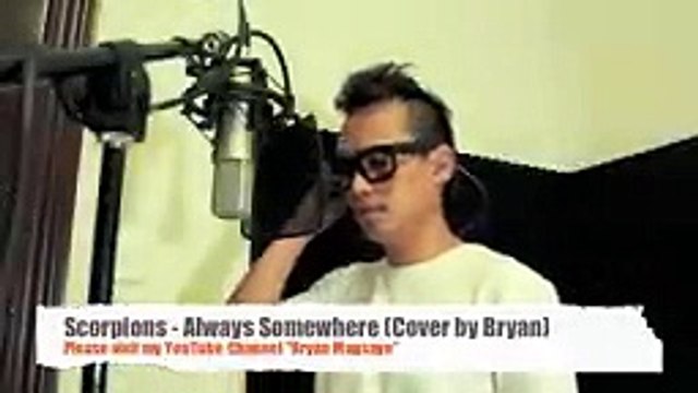Scorpions - Always Somewhere cover by Bryan Magsayo-qkeqeW6rrG8-144p-1651718308458