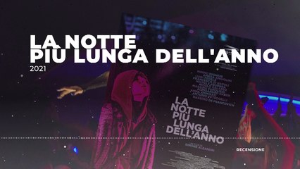 La notte più lunga dell-anno - Recensione con Chiara Pizzimenti