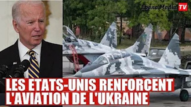 Les USA renforcent les avions militaires ukrainiens