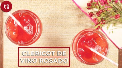 Clericot de vino rosado | Receta de bebida para el Día de las madres | Directo al Paladar México