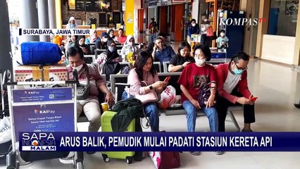 Arus Balik, Pemudik Mulai Padati Terminal dan Stasiun