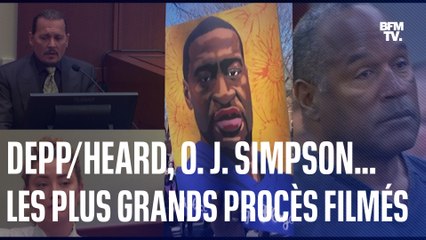 Johnny Depp / Amber Heard, O.J. Simpson... Les plus grands procès filmés qui ont marqué l'histoire
