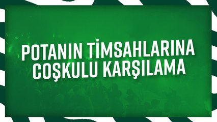 Potanın Timsahları Bursa'da Büyük Coşkuyla Karşılandı!