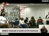 Congreso Venezolano de Mujeres propone visibilizar a las mujeres con discapacidad en el país