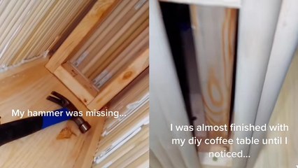 'DIY enthusiast accidentally leaves a hammer inside the coffee table she built'