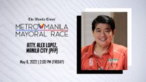 Metro Manila Mayoral Race: Atty. Alex Lopez, Manila City (PFP)