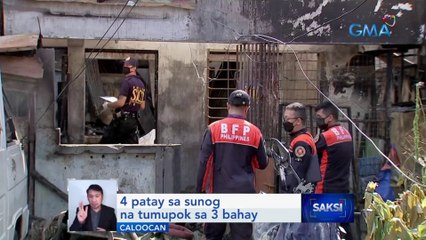 4 patay sa sunog na tumupok sa 3 bahay | Saksi