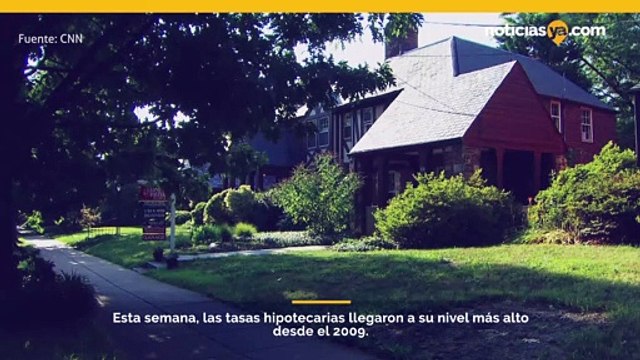 Las tasas hipotecarias alcanzaron su nivel más alto desde 2009 esta semana; la hipoteca de tasa fija a 30 años promedió 5.27 por ciento esta semana
