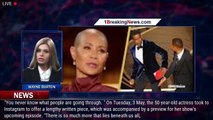 Jada Pinkett Smith addresses Oscars slapgate for FIRST TIME: 'Never know what people are going - 1br