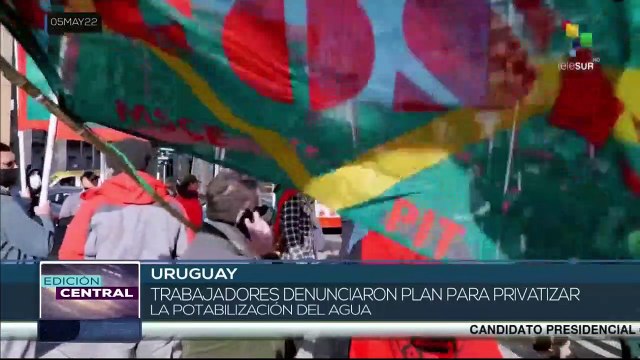 Trabajadores uruguayos rechazan proyecto gubernamental de privatización del agua potable