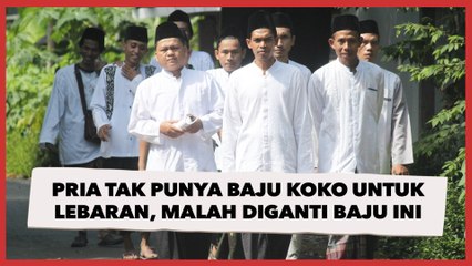 Kocak! Viral Pria Tak Punya Baju Koko untuk Lebaran, Malah Diganti Pakai Baju Ini