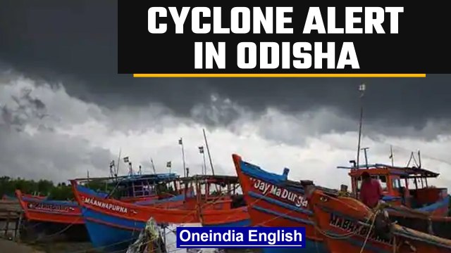 Cyclone alert in Odisha, district authorities asked to be prepared | Oneindia News