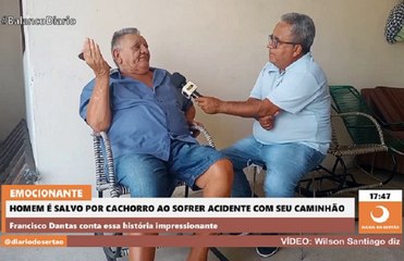 Veja a história do sertanejo que foi salvo por um cachorro em um acidente de caminhão no Ceará