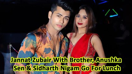 Jannat Zubair With Brother, Anushka Sen & Sidharth Nigam Go For Lunch