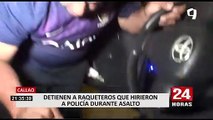 Callao: capturan a delincuentes que balearon a policía durante robo de su camioneta