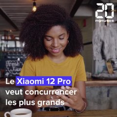 Que vaut le Xiaomi 12 Pro, le nouveau concurrent des plus grands?