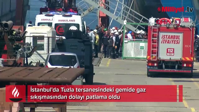 Tuzla tersanesindeki gemide patlama: 5 işçi yaralandı